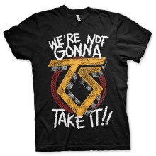 We're Not Gonna Take It T-Shirt, Farbe: Schwarz