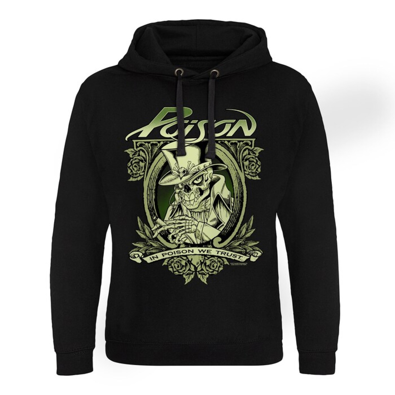 Poison - In Poison We Trust Epic Hoodie