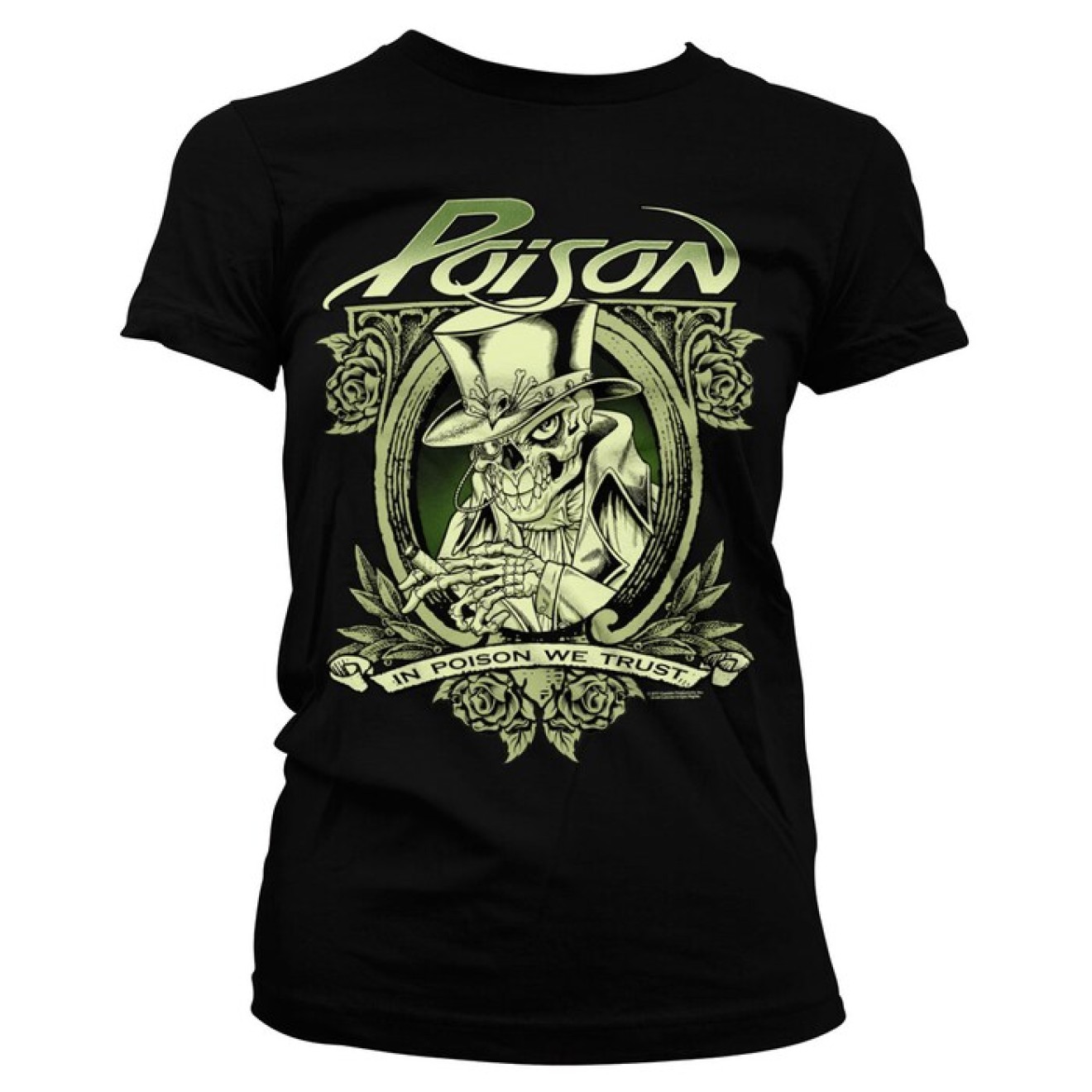 In Poison We Trust Girly Tee T-Shirt