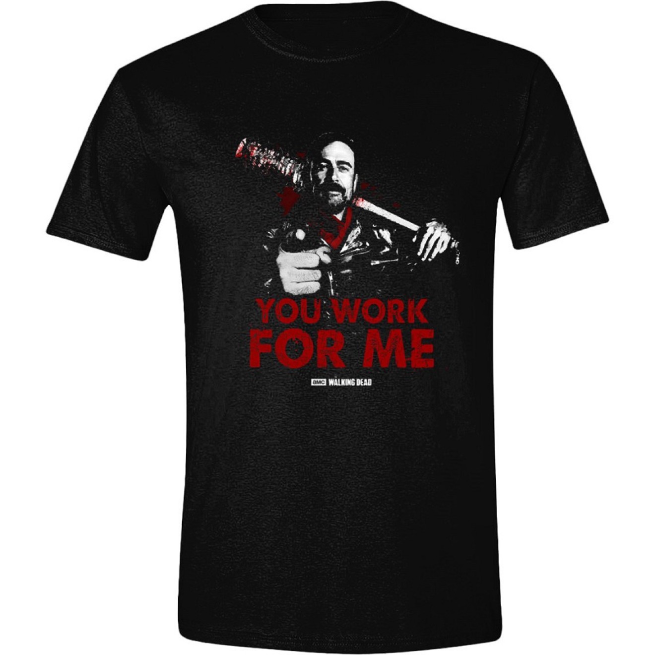 The Walking Dead - You Work For Me T-Shirt