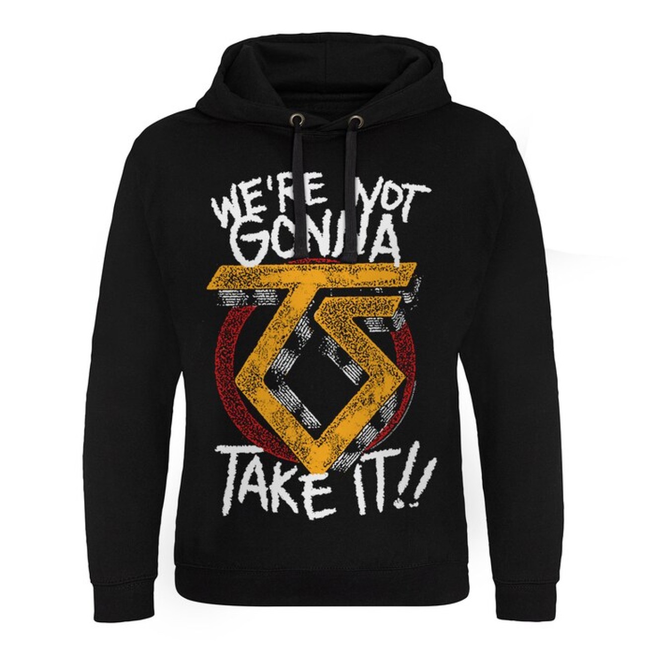 Twisted Sister We're Not Gonna Take It Epic Hoodie